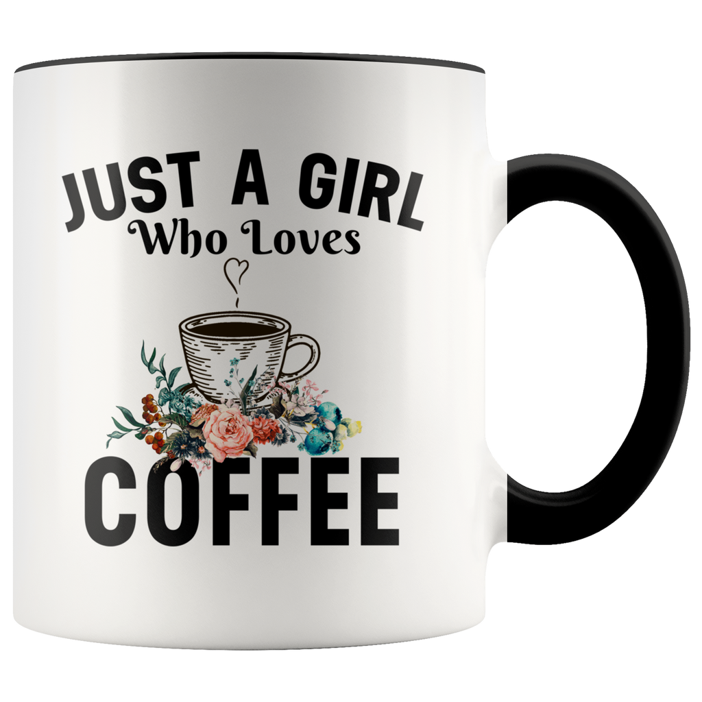 Just A Girl Who Loves Coffee Premium Accent Mug