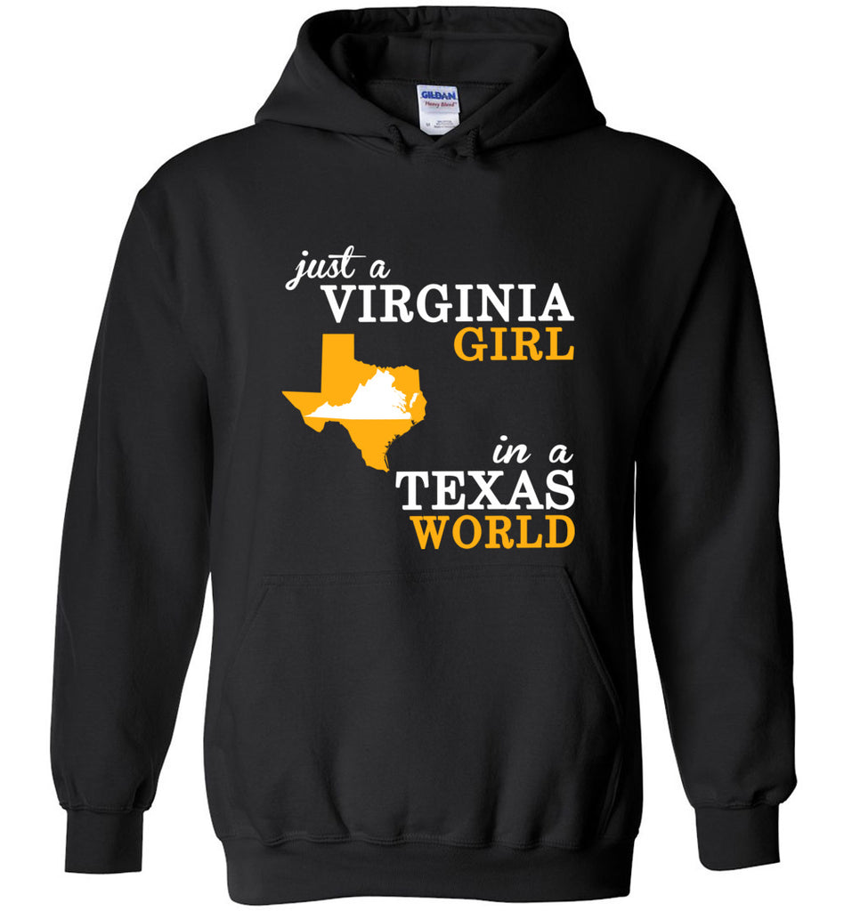 Just A Virginia Girl In A Texas World - Hoodie