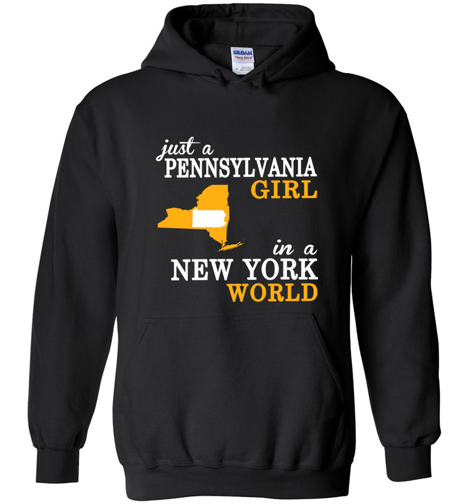 Just A Pennsylvania Girl In A New York World - Hoodie