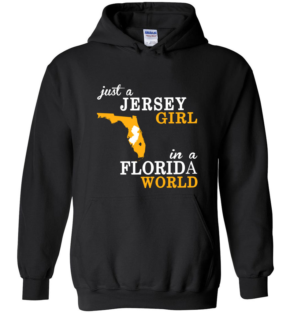 Just A Jersey Girl In A Florida World - Hoodie