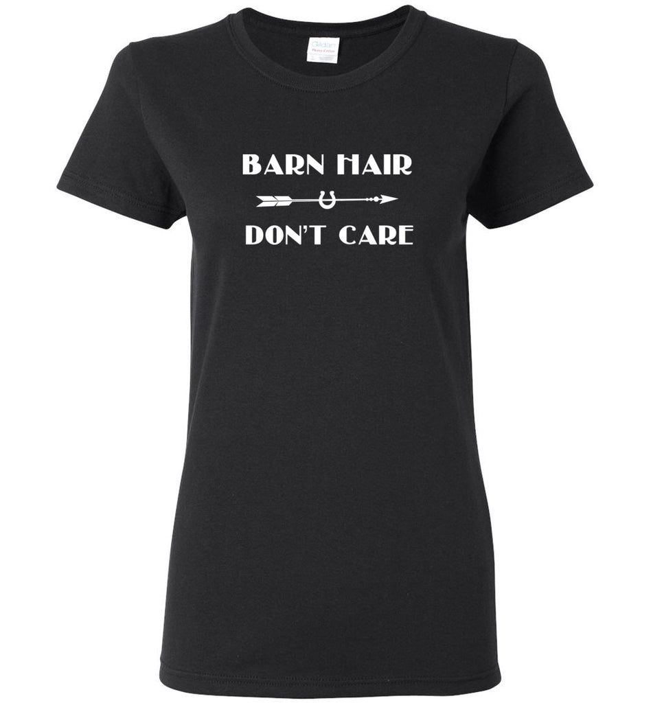 Barn Hair Dont Care Love Horse Riding - Women Tee