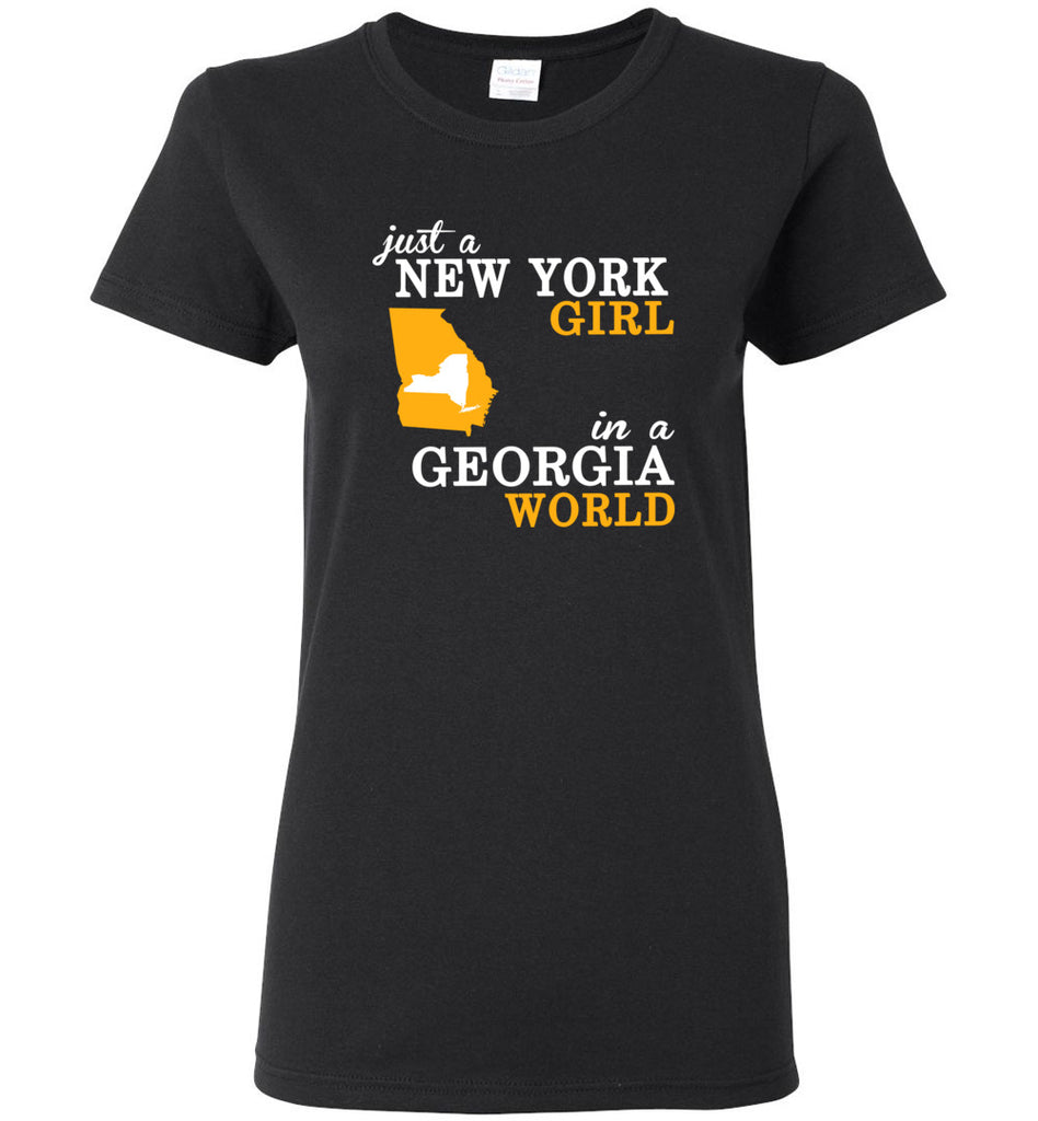 Just A New York Girl In A Georgia World - Women Tee