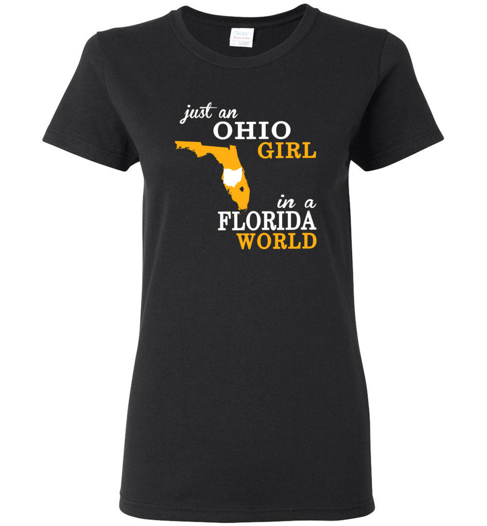 Just An Ohio Girl In A Florida World - Women Tee