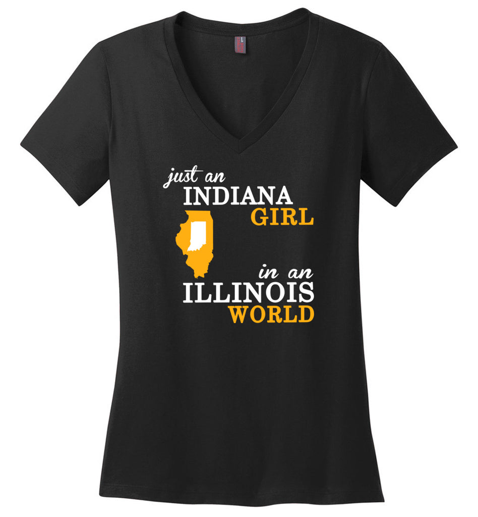 Just An Indiana Girl In An Illinois World - Ladies V-Neck