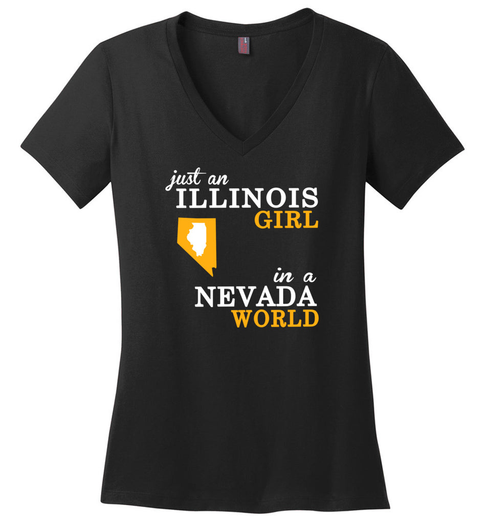Just a Illinois Girl In A Nevada World - Ladies V-Neck