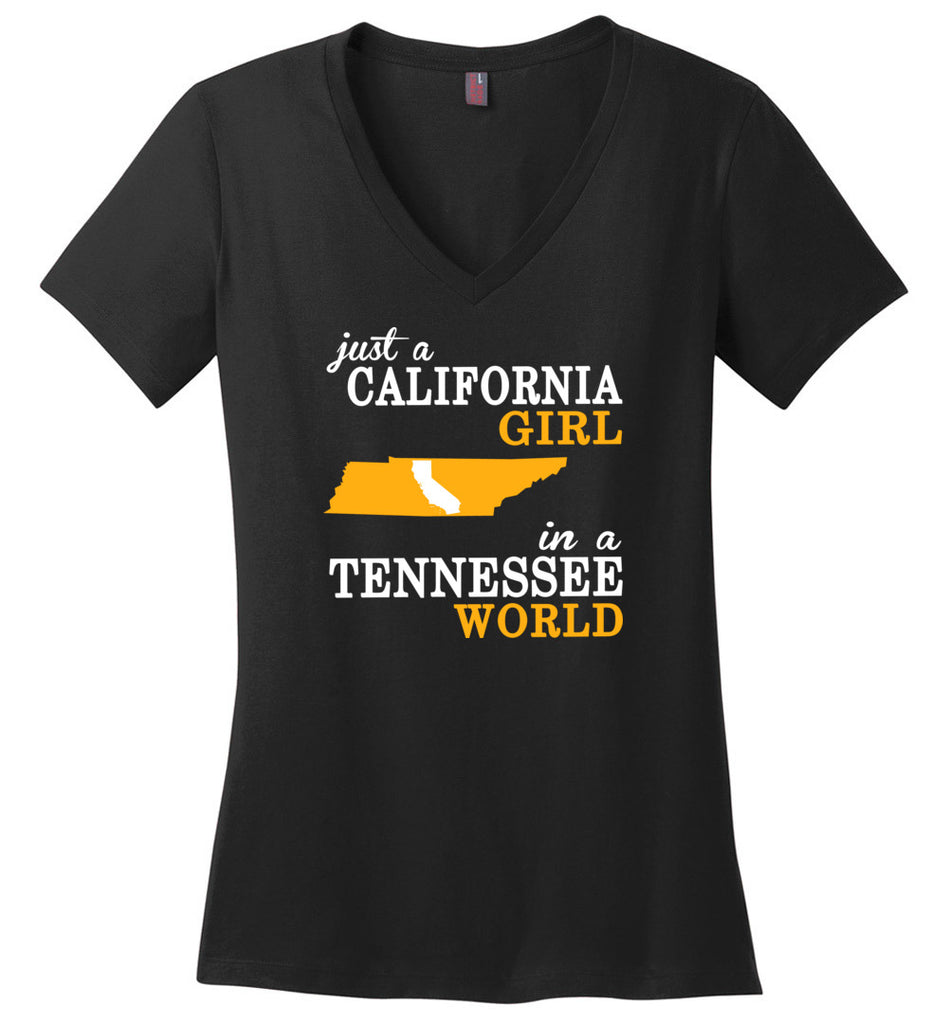 Just A California Girl In A Tennessee World - Ladies V-Neck