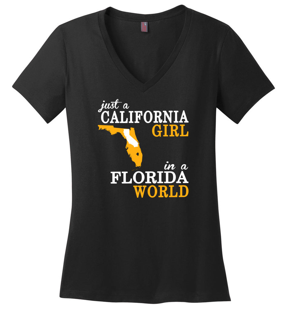 Just A California Girl In A Florida World - Ladies V-Neck