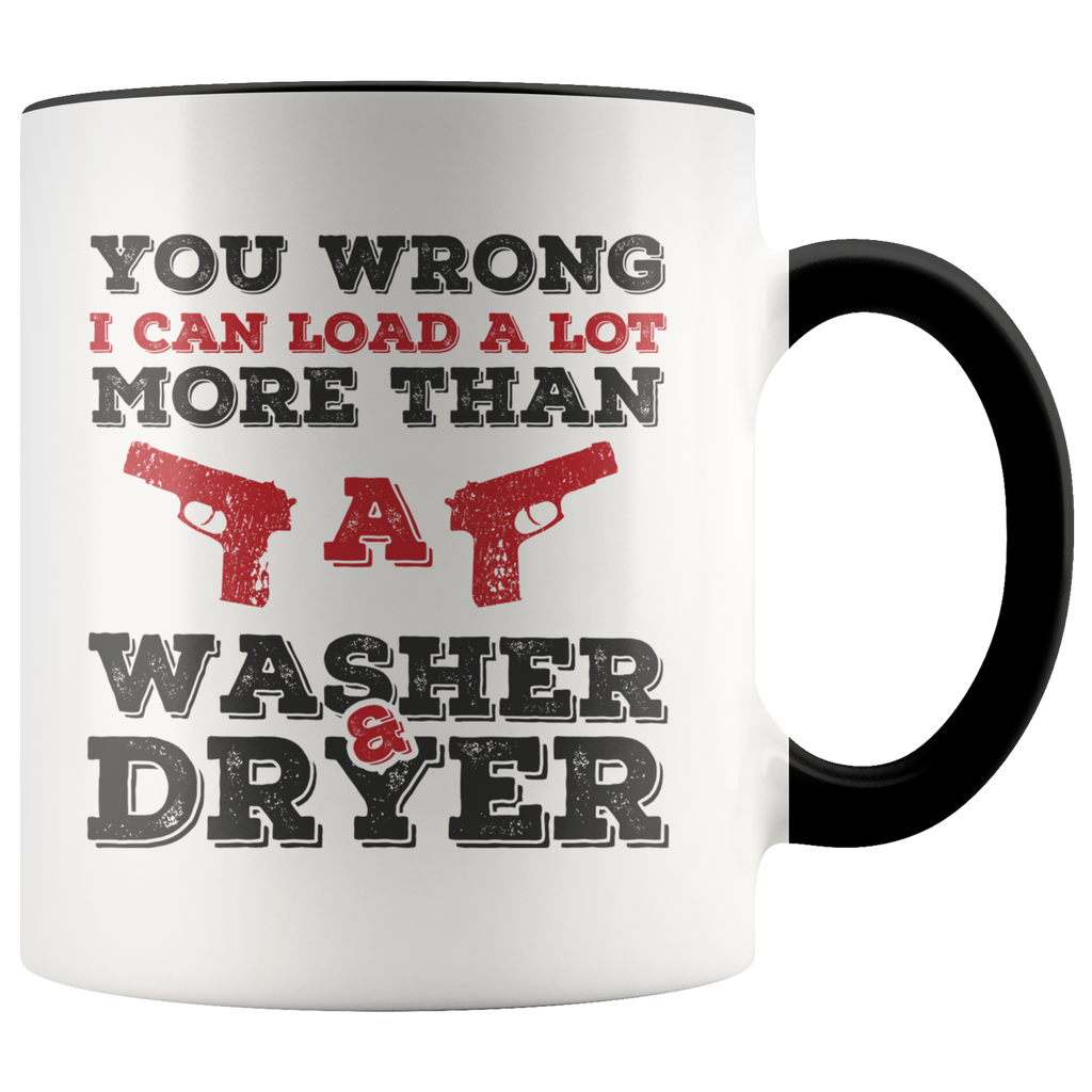 I Can Load More Than A Washer Dryer Premium Accent Mug