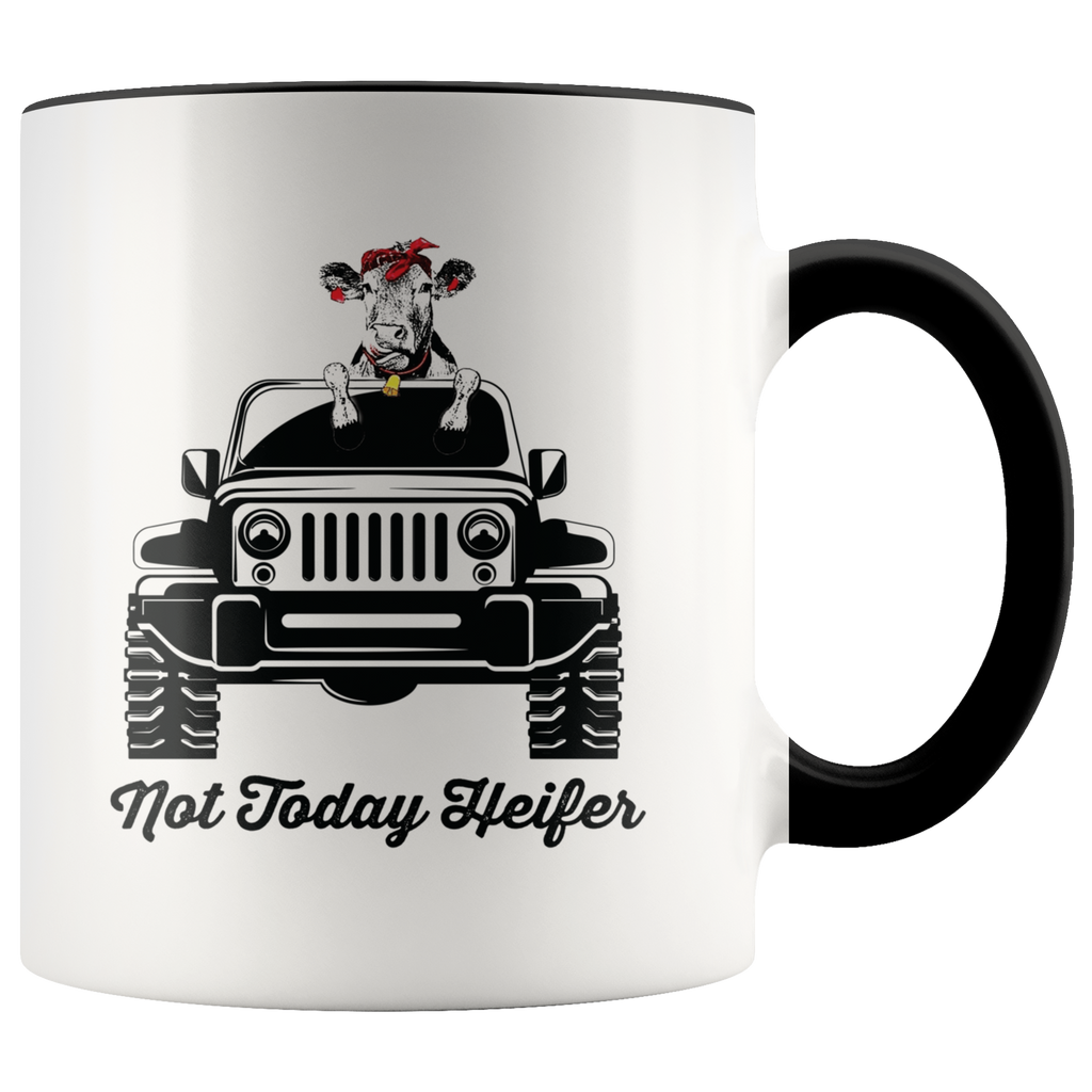 Not Today Heifer Funny Cow Lover Jeep Driver Cool Farmer Gift Premium Accent Mug