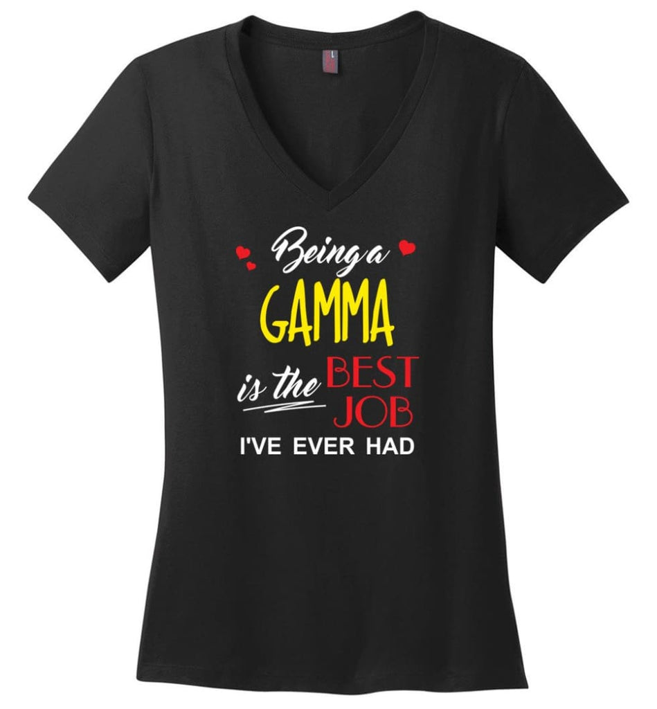 Being A Gamma Is The Best Job Gift For Grandparents Ladies V-Neck - Black / M
