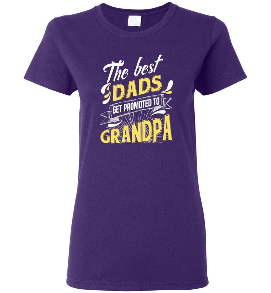 Best Dads Get Promoted To Grandpa Christmas Gift for Grandpa Women Tee - Purple / M