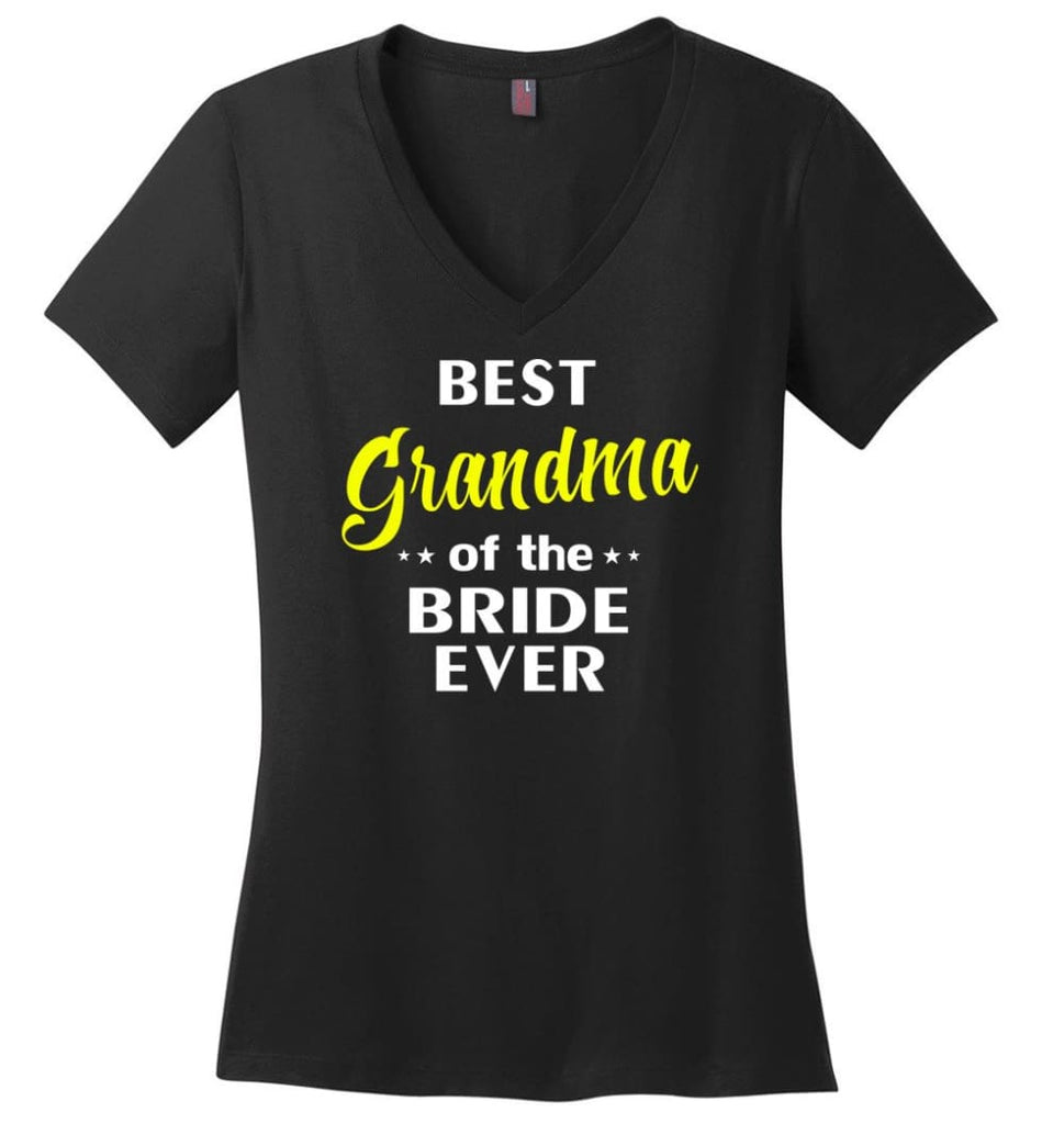 Best Grandma Of The Bride Ever Ladies V-Neck - Black / M