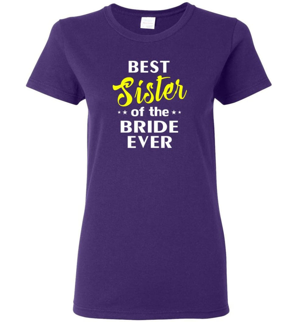 Best Sister Of The Bride Ever Women Tee - Purple / M