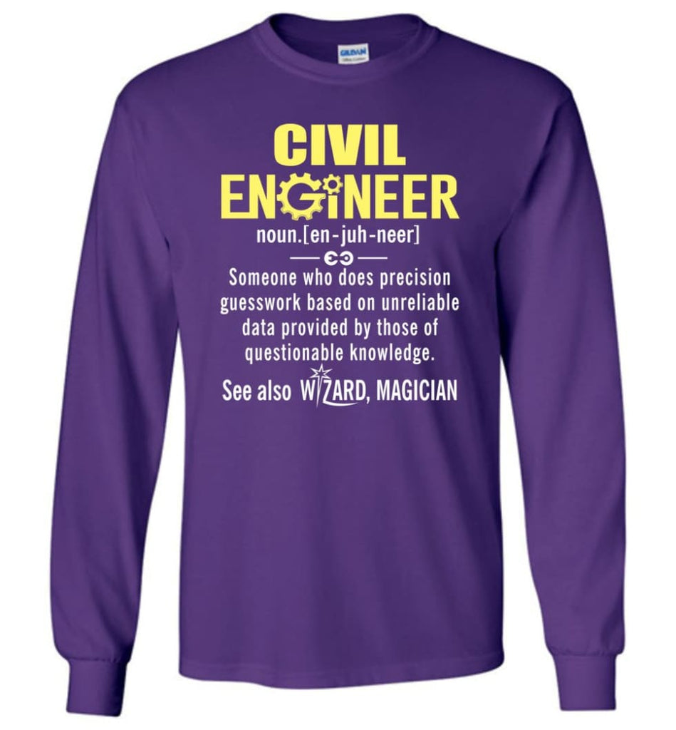 Civil Engineer Definition - Long Sleeve T-Shirt - Purple / M