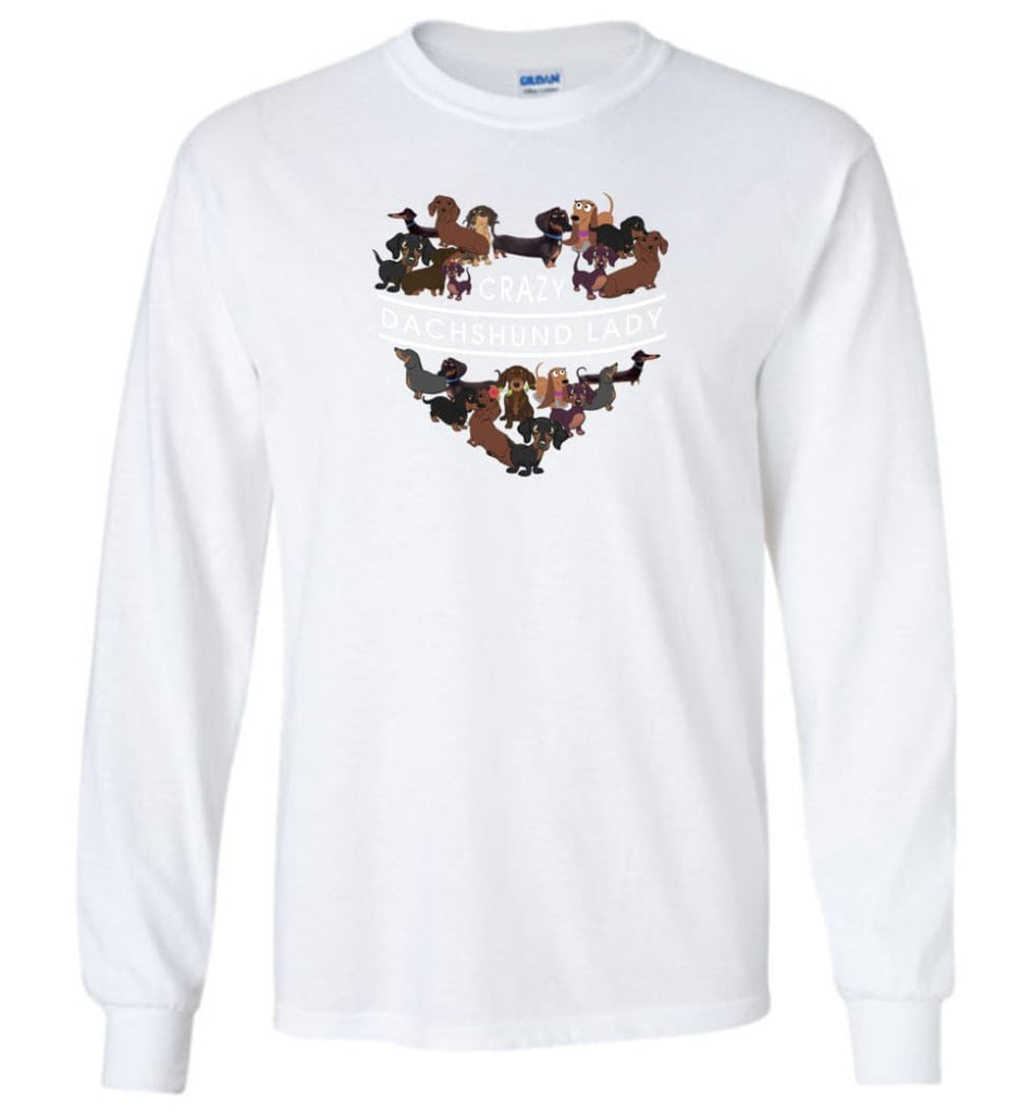 Crazy Dachshund Lady - Long Sleeve - White / M - Long Sleeve