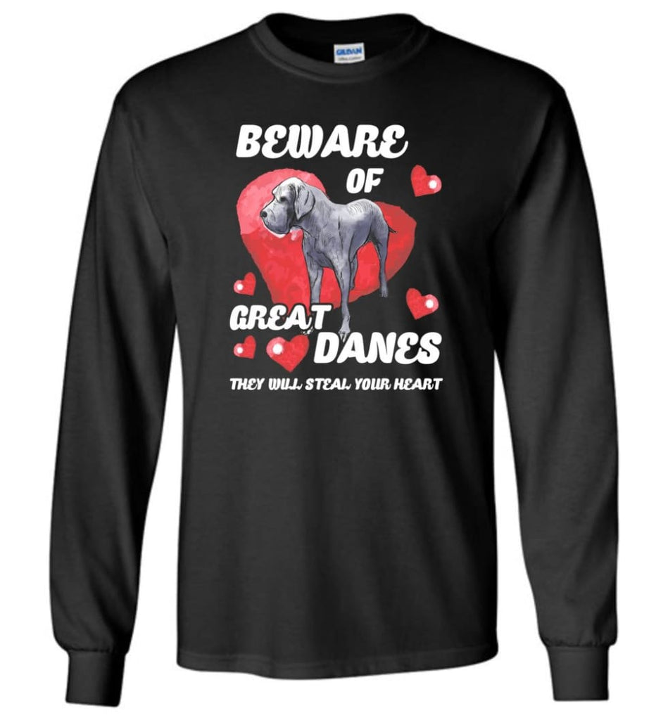 Dog Lovers Shirt Beware Of Great Danes - Long Sleeve T-Shirt - Black / M