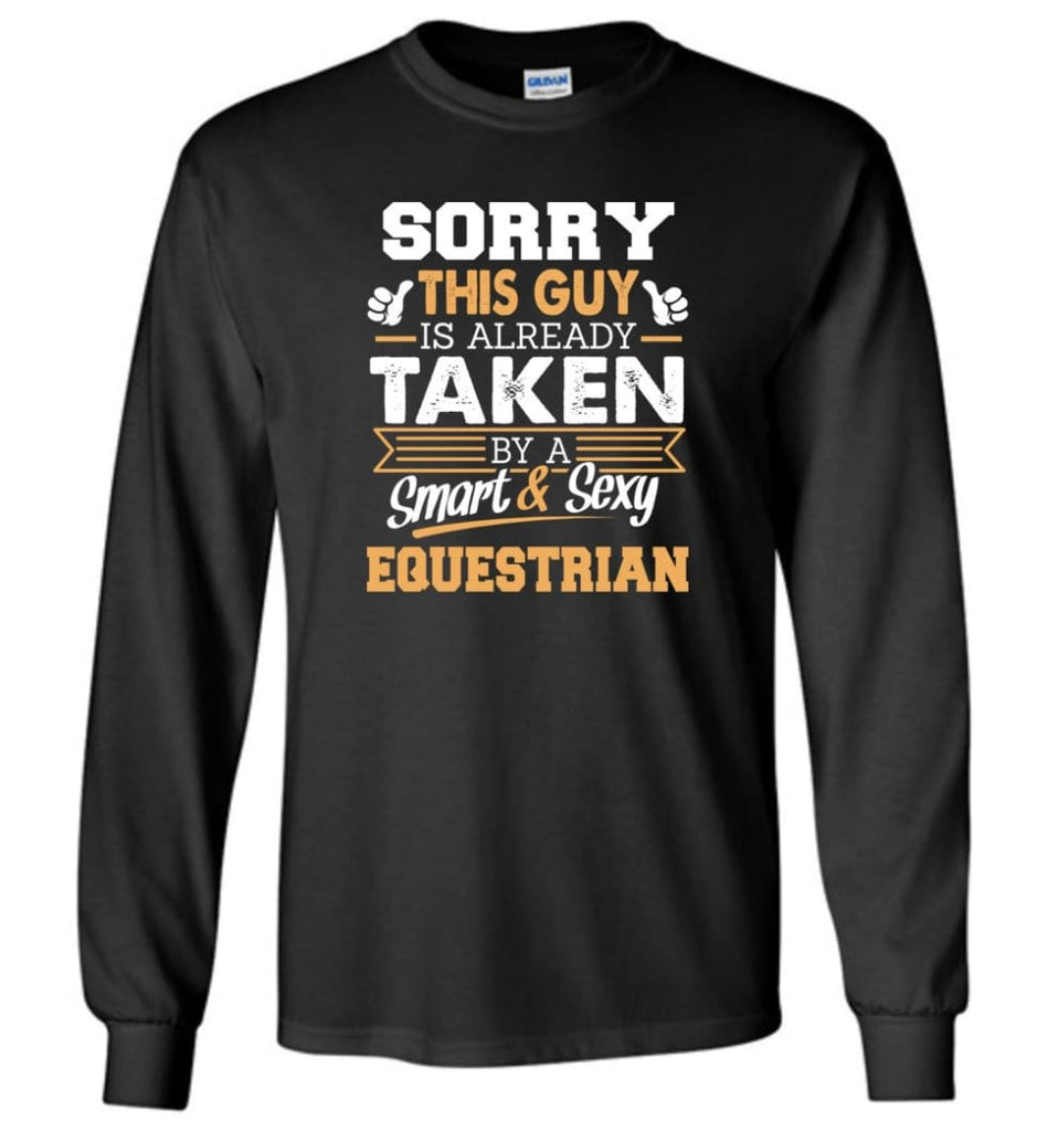 Equestrian Shirt Cool Gift for Boyfriend Husband or Lover - Long Sleeve T-Shirt - Black / M
