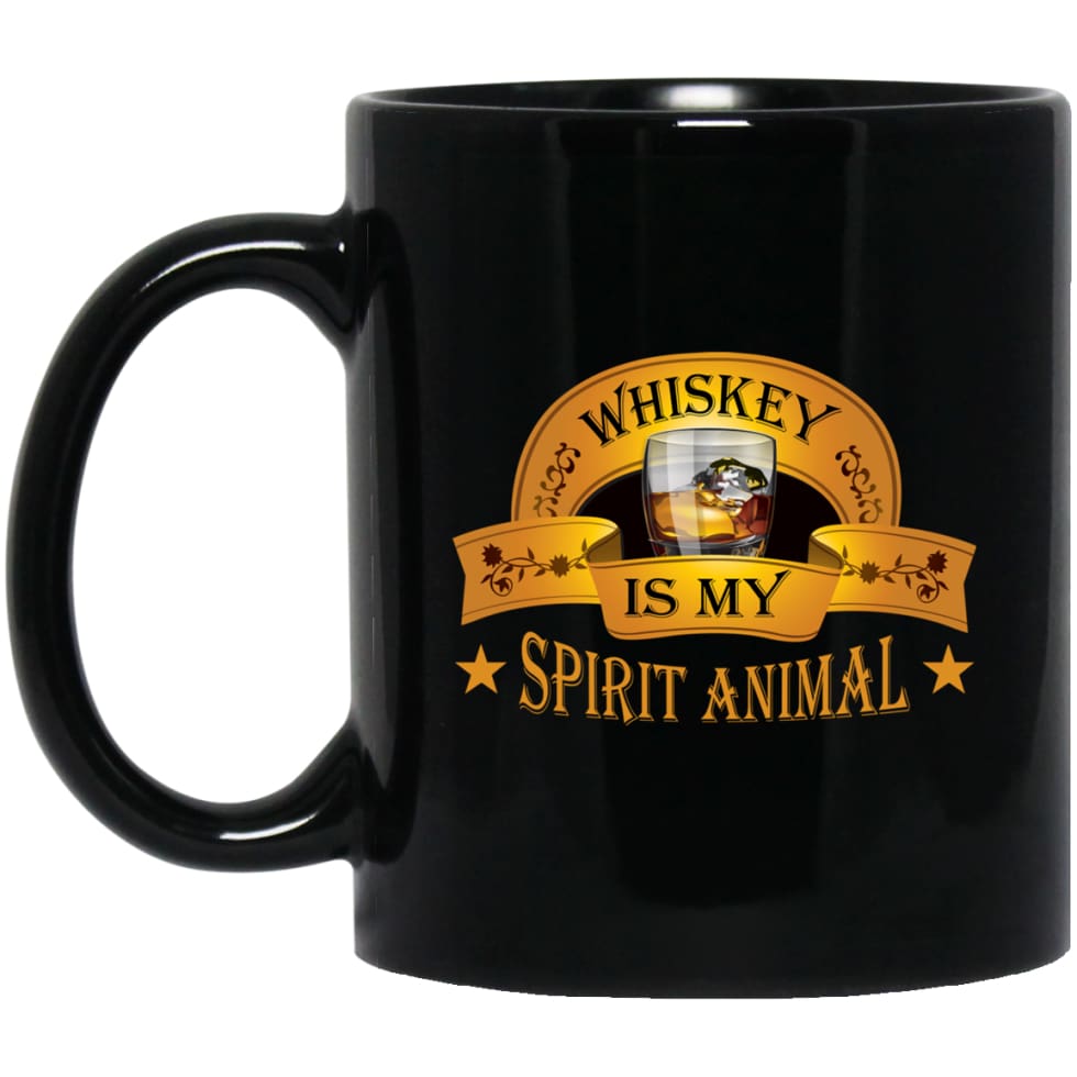 Funny Drinking Wine Gift Whiskey Is My Spirit Animal 11 oz Black Mug - Black / One Size - Drinkware