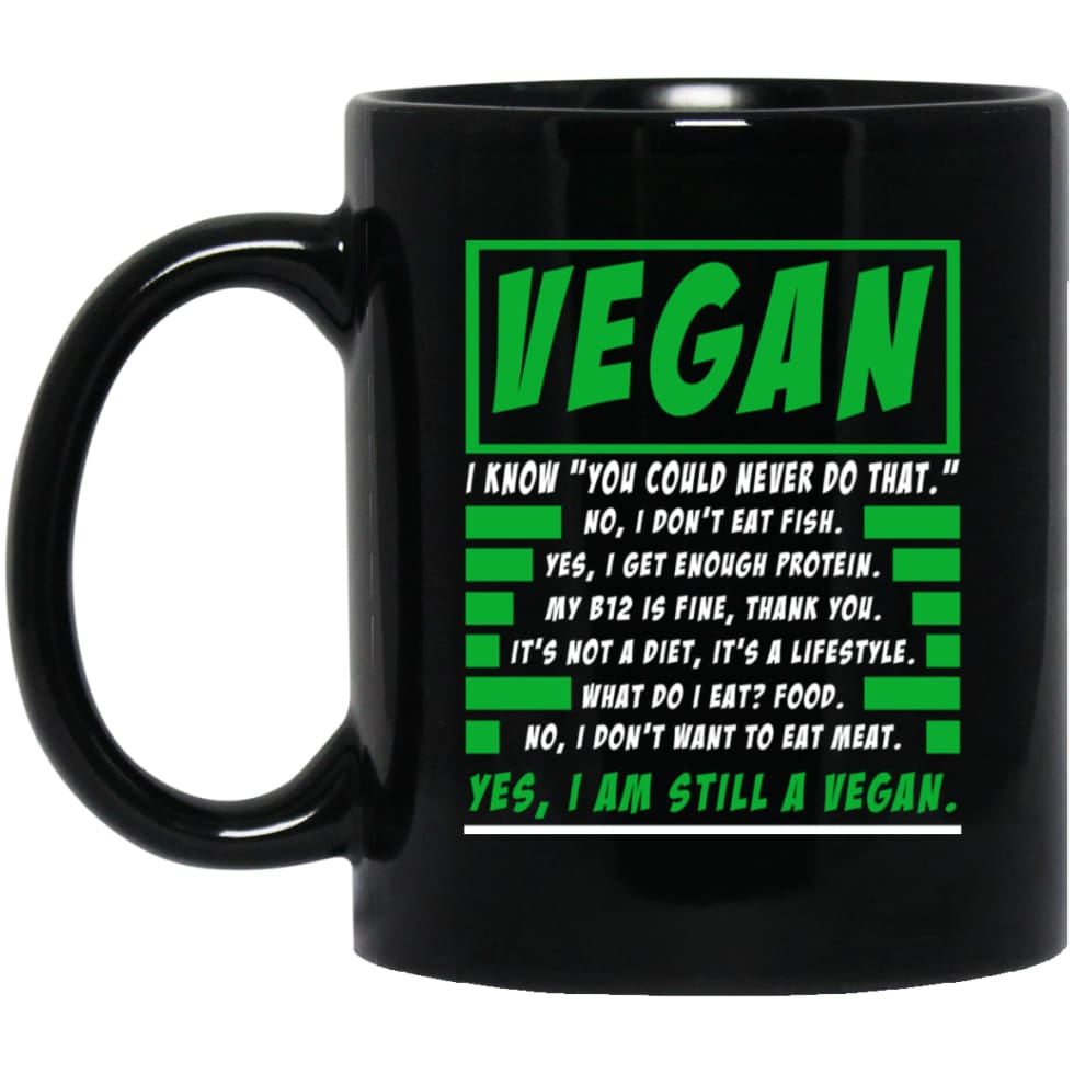 Funny Vegan Defination Noun Know You Could Never Do That 11 oz Black Mug - Black / One Size - Drinkware