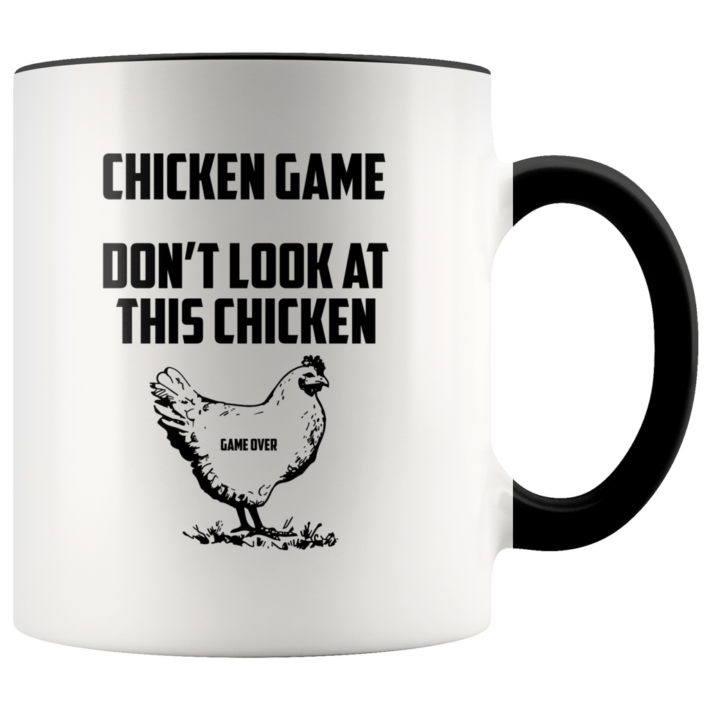 Chicken game funny Dont Look At This Chicken End Premium Accent Mug