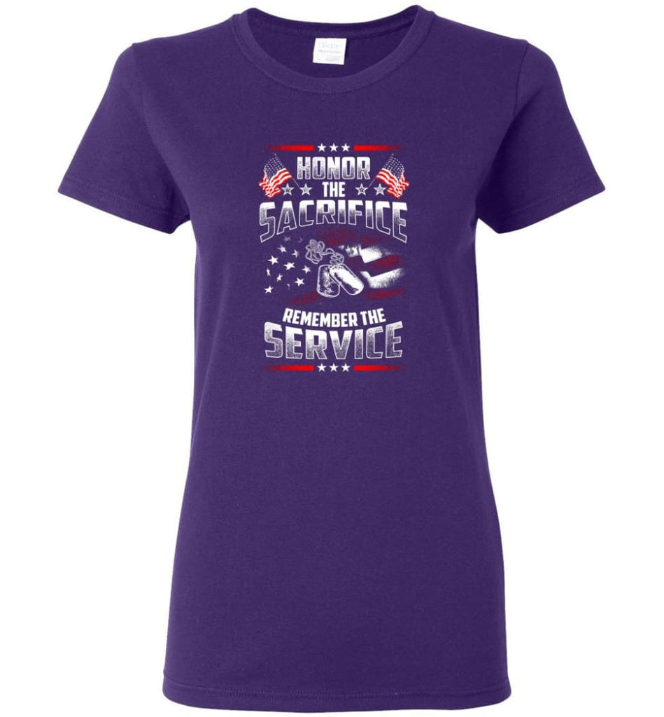 Honor The Sacrifice Remember The Service Veteran T Shirt Women Tee - Purple / M