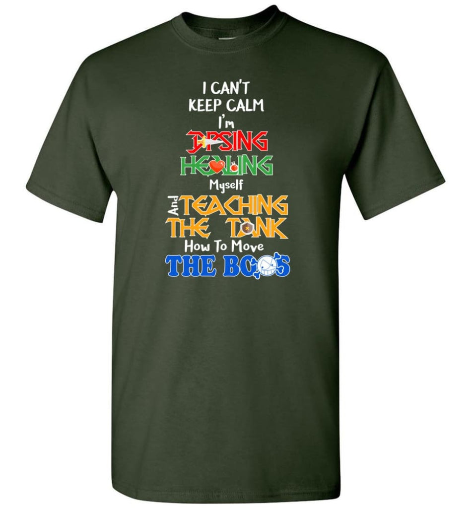 I Can’t Keep Calm Dps Funny Game - Short Sleeve T-Shirt - Forest Green / S
