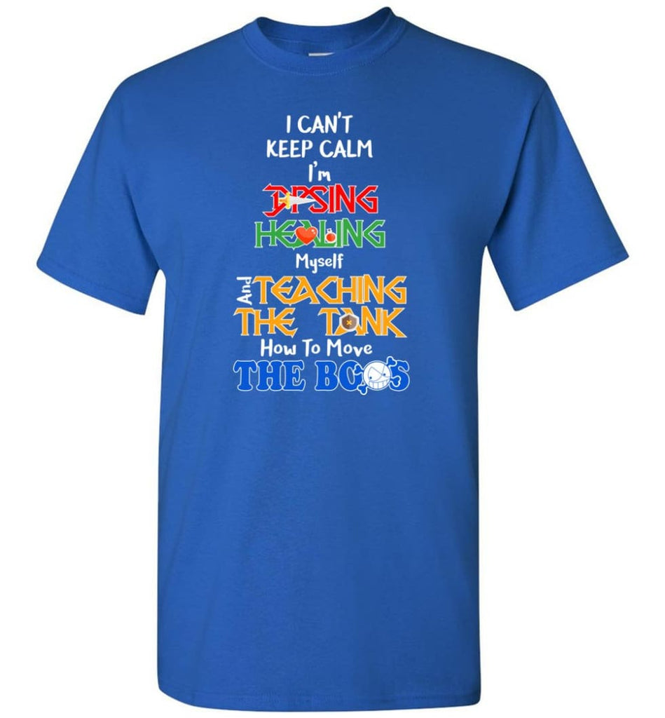 I Can’t Keep Calm Dps Funny Game - Short Sleeve T-Shirt - Royal / S