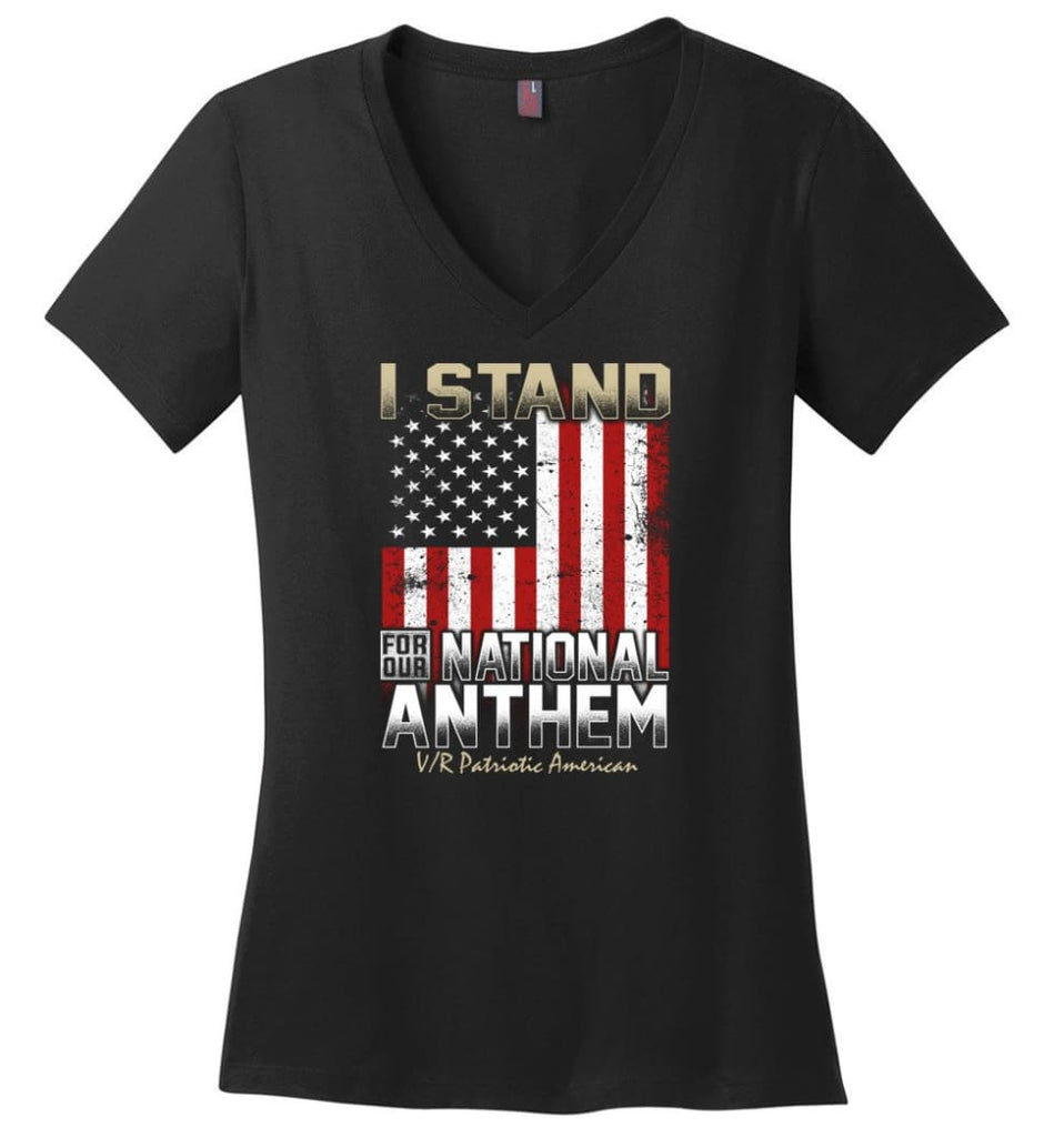 I Stand for Our National Anthem with America Flag T shirt - Ladies V-Neck - Black / M
