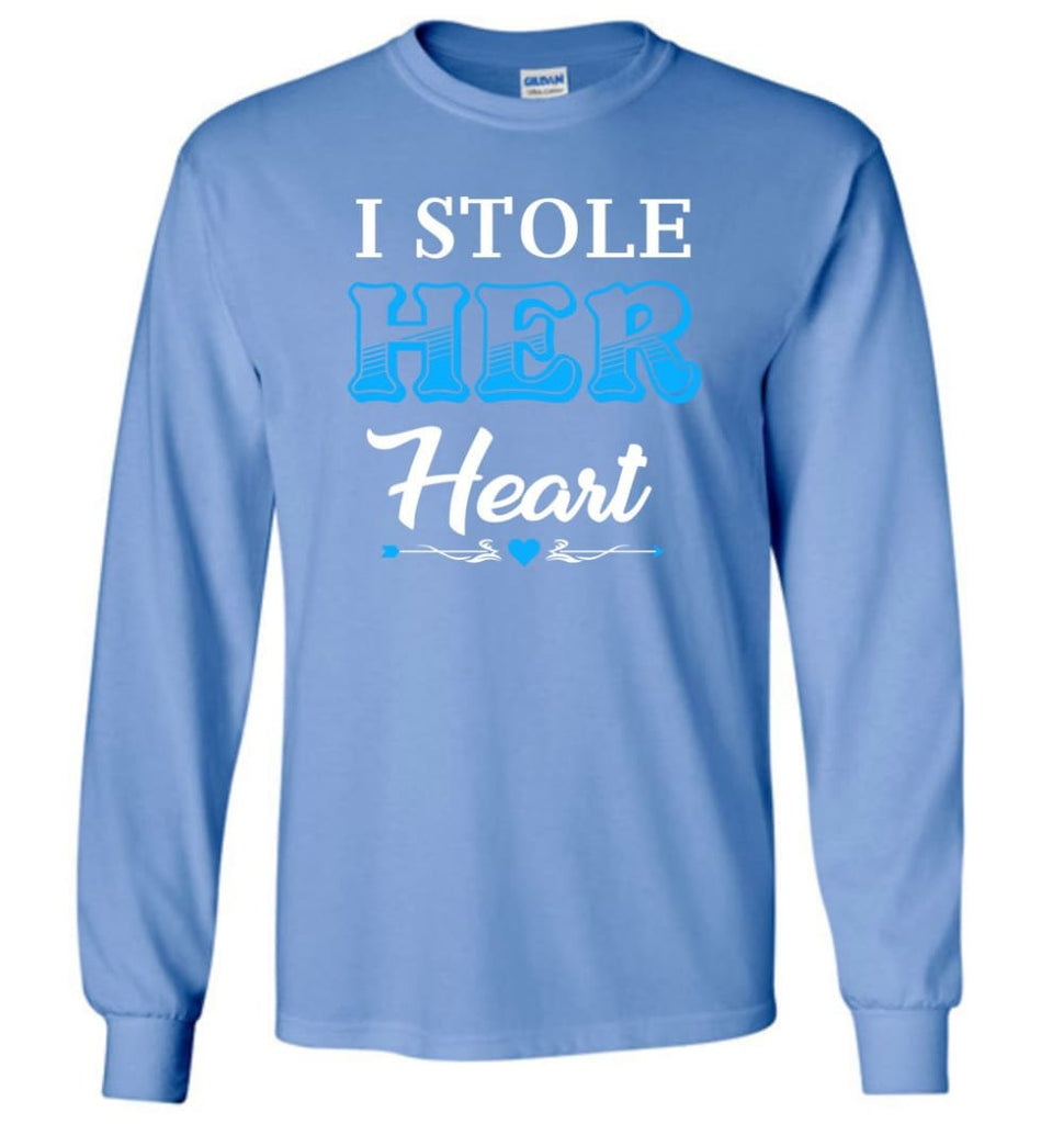 I Stole Her Heart So... I’m Stealing His Last Name #1 - Long Sleeve T-Shirt - Carolina Blue / M