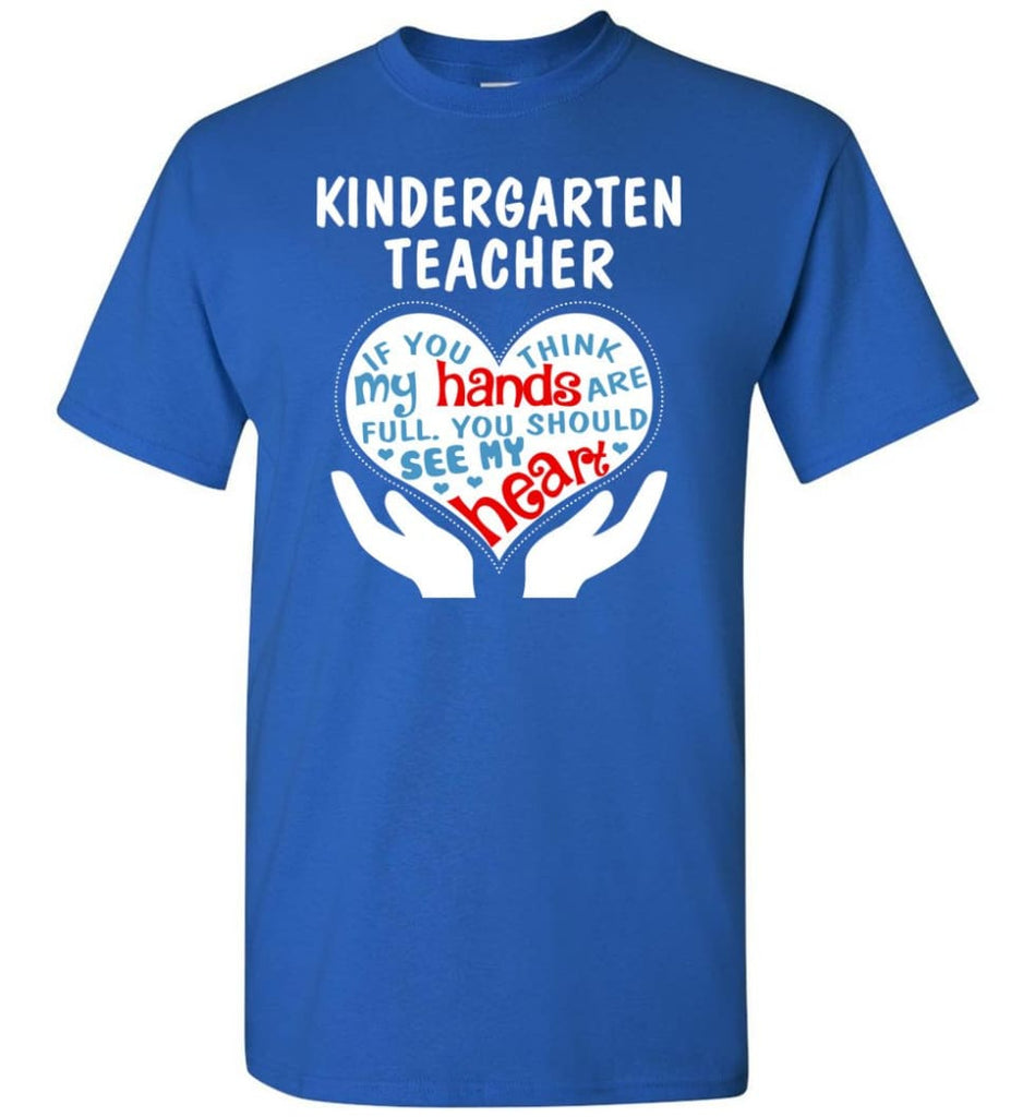 Kindergarten Teacher Shirt Kindergarten Teacher Gifts - Short Sleeve T-Shirt - Royal / S