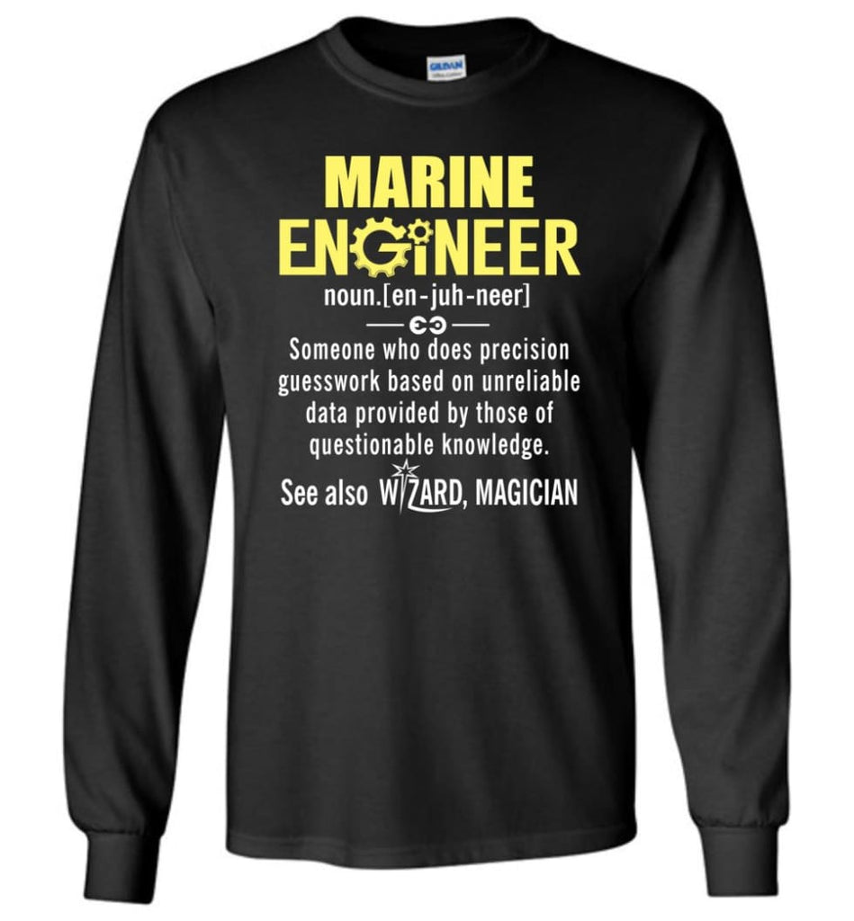 Marine Engineer Definition Long Sleeve - Black / M