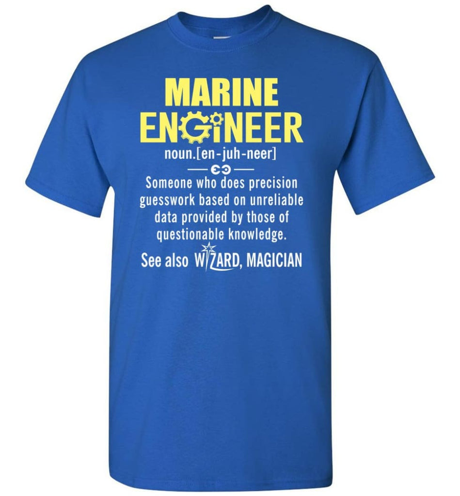 Marine Engineer Definition - Short Sleeve T-Shirt - Royal / S