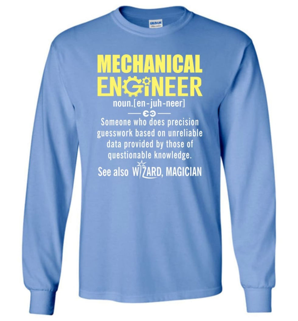 Mechanical Engineer Definition - Long Sleeve T-Shirt - Carolina Blue / M