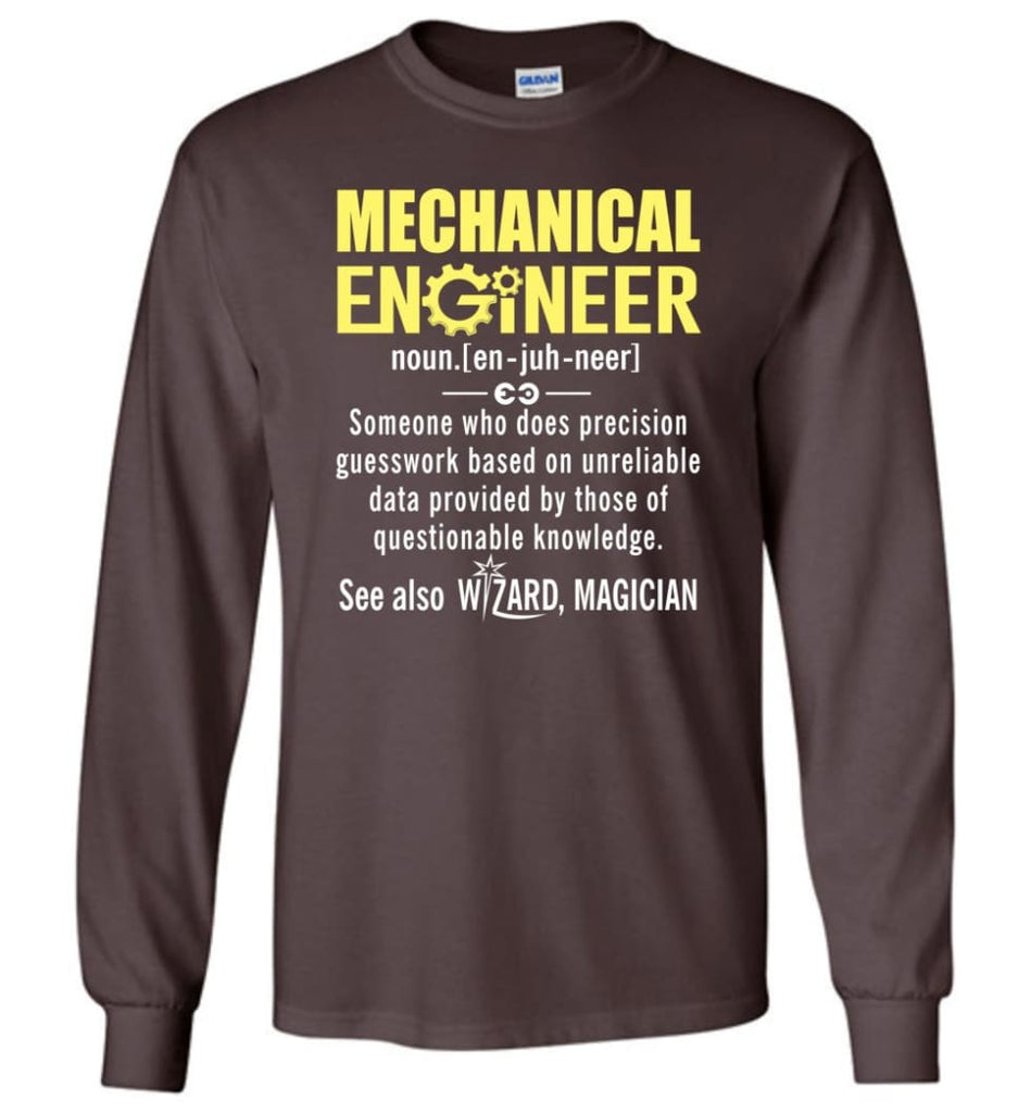 Mechanical Engineer Definition - Long Sleeve T-Shirt - Dark Chocolate / M