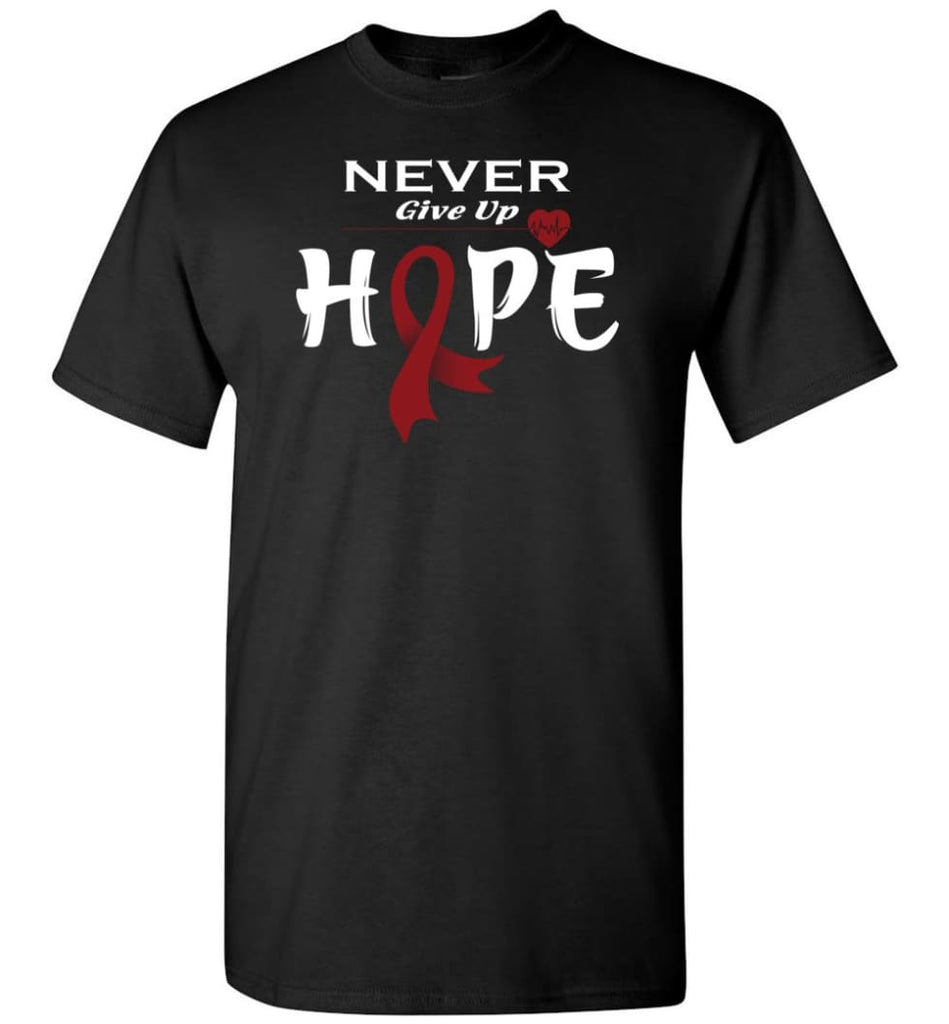 Multiplemyeloma Cancer Awareness Never Give Up Hope T-Shirt - Black / S