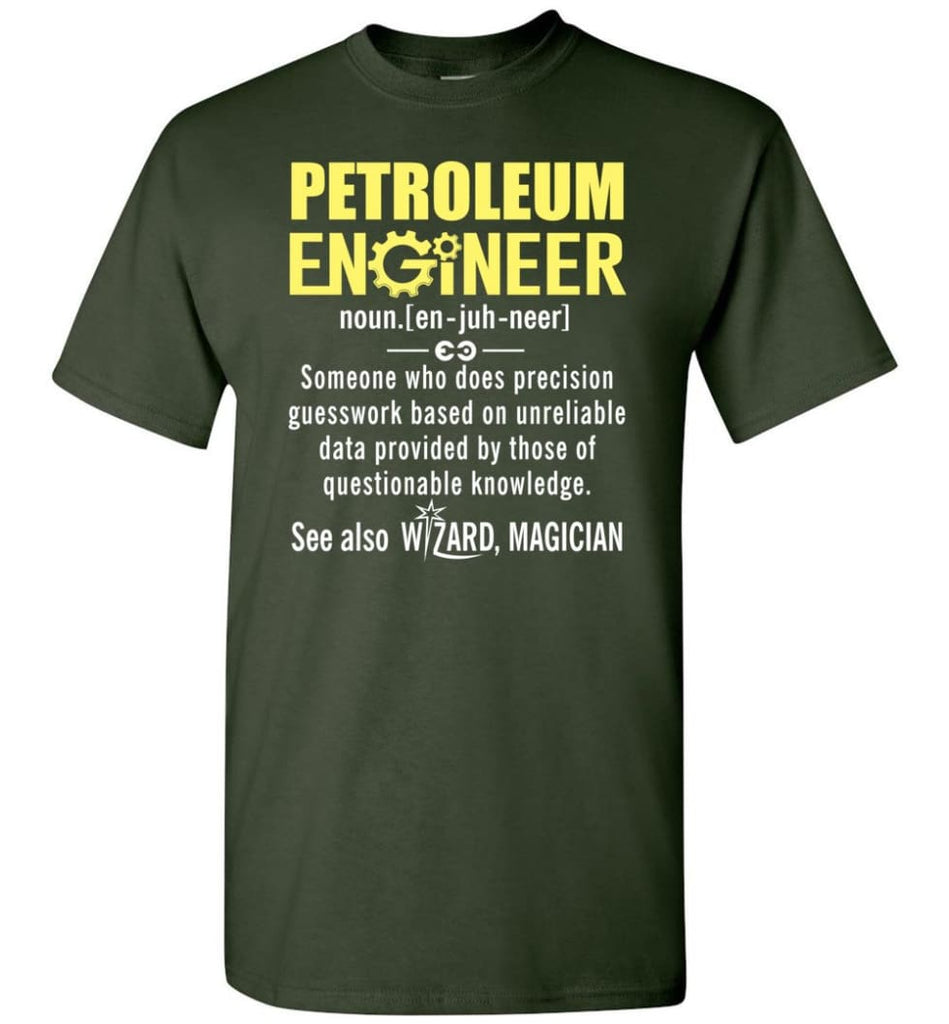 Petroleum Engineer Definition - Short Sleeve T-Shirt - Forest Green / S