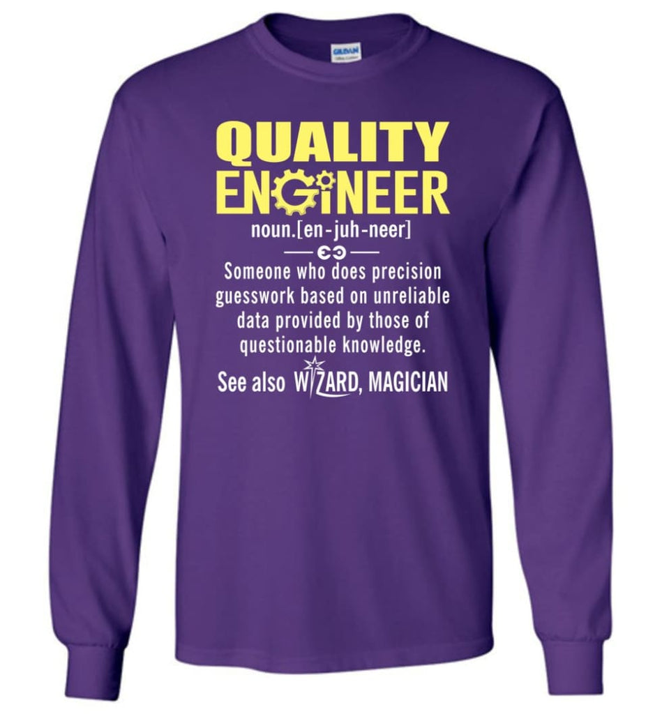 Quality Engineer Definition - Long Sleeve T-Shirt - Purple / M