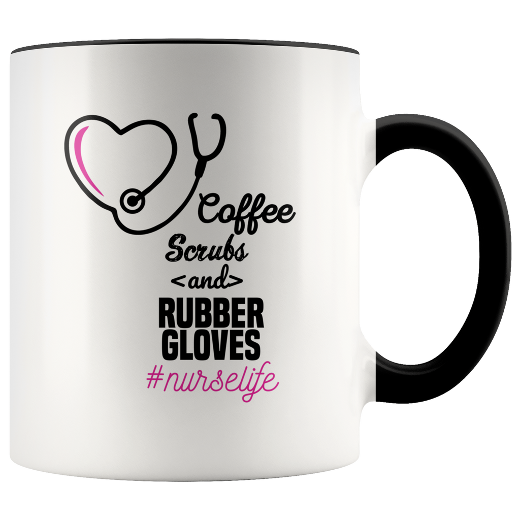Coffee Scrubs And Rubber Gloves Nurse Life Premium Accent Mug