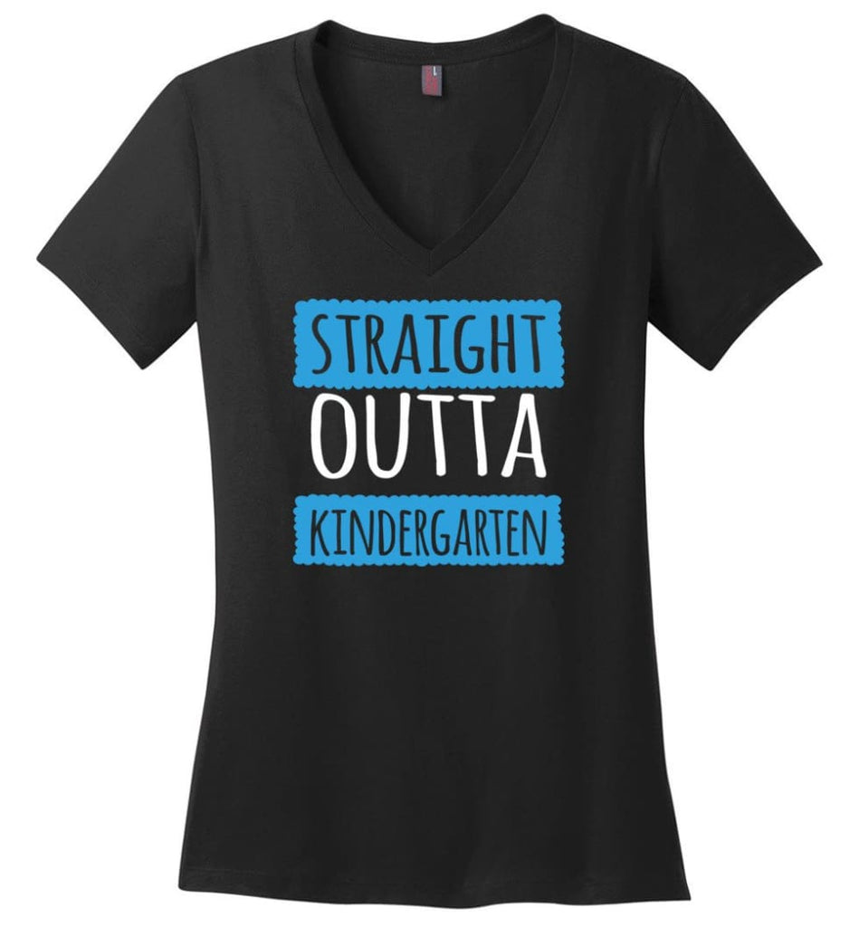 Straight Outta Kindergarten Funny Shirt Vintage Kids Graduation Ladies V Neck - Black / M - womens apparel
