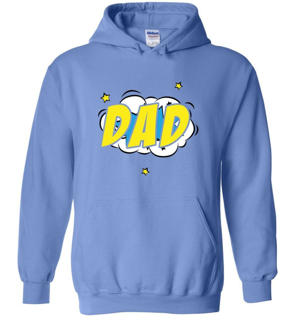 Superhero Dad Shirt Cartoon Hero Father Gift for New Dad Daddy Father Hoodie - Carolina Blue / M