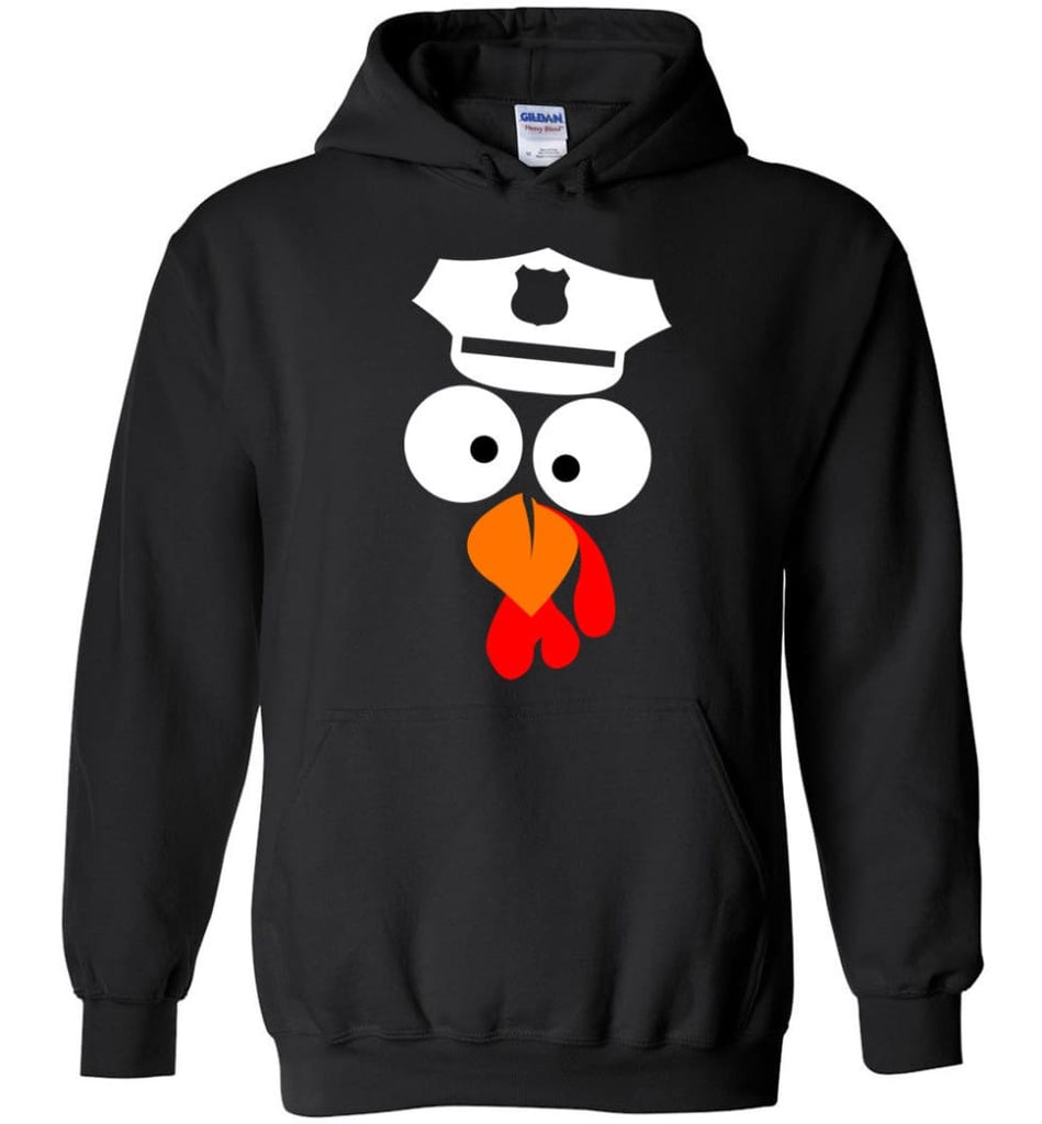 Turkey Face Police Thanksgiving Gifts Hoodie - Black / M