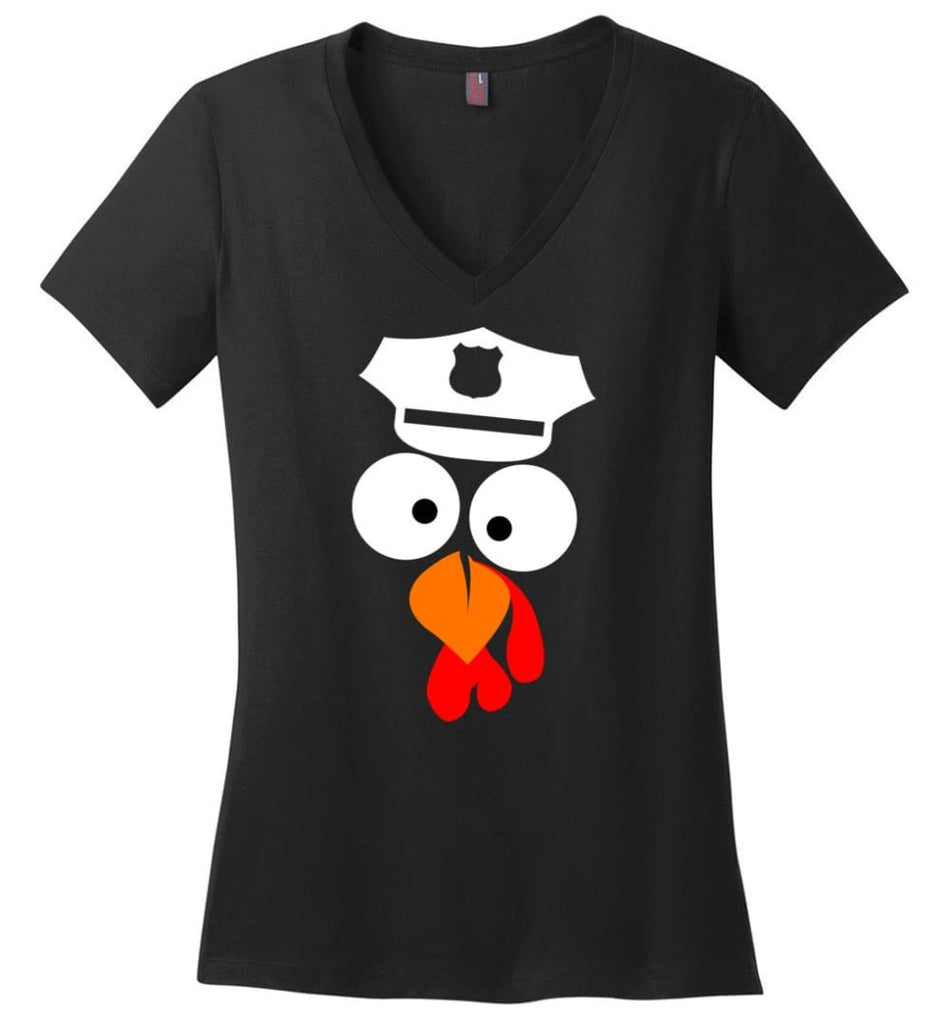 Turkey Face Police Thanksgiving Gifts Ladies V-Neck - Black / M
