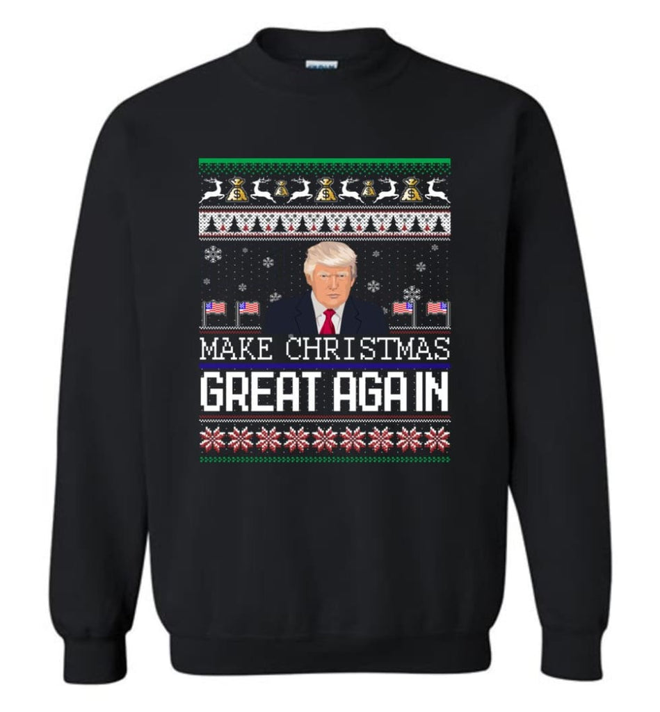 Ugly Christmas Sweater Make Christmas Great Again Jumper Donald Trump Xmas Sweatshirt - Black / M