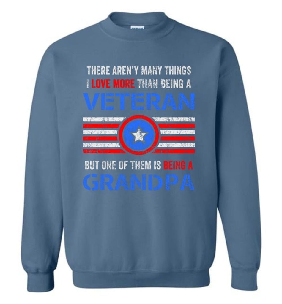 Veteran Grandpa T Shirt Combat Veteran Sweatshirt Proud Navy Grandpa Sweatshirt - Indigo Blue / M