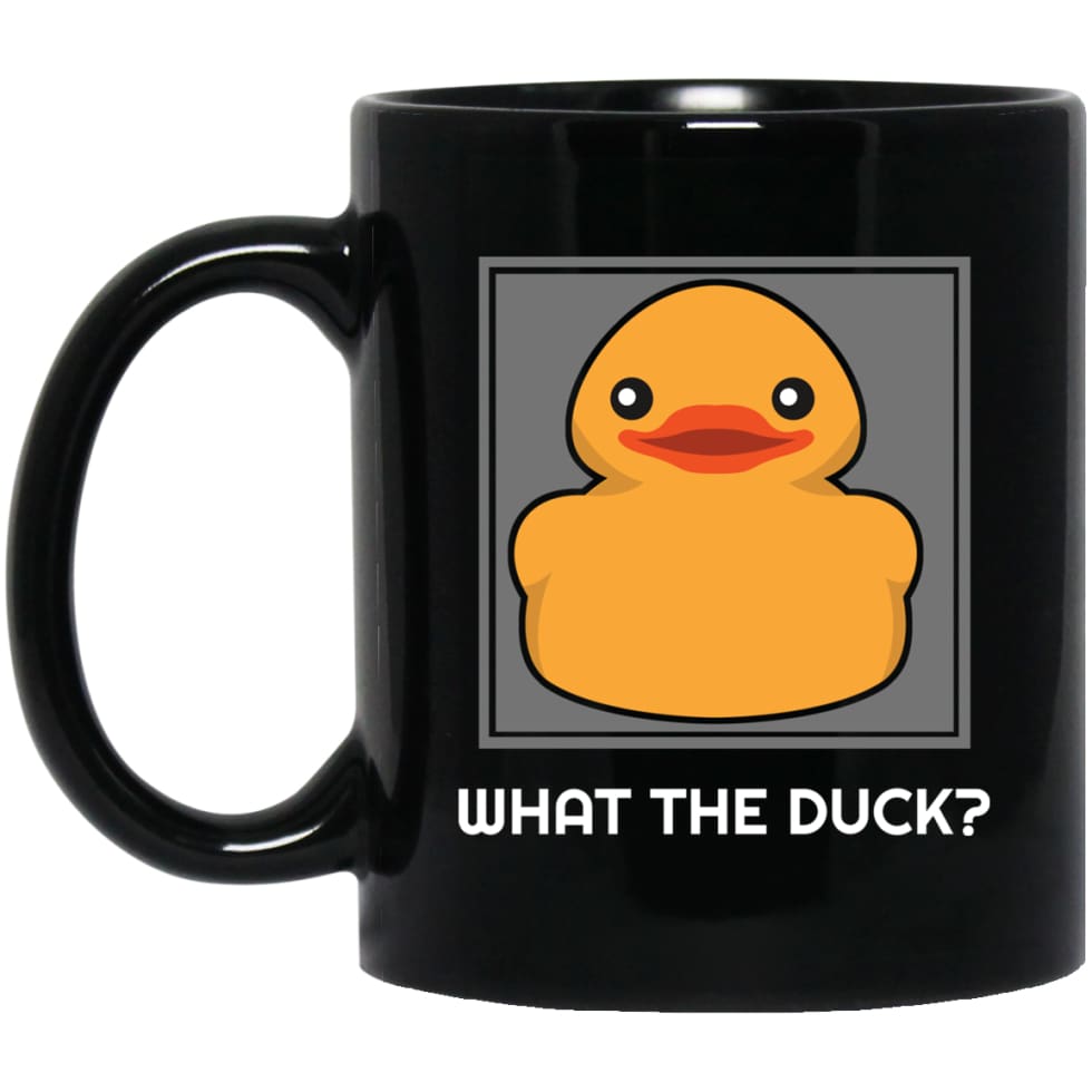 What The Duck Funny Gift Yellow Rubber Ducky 11 oz Black Mug - Black / One Size - Drinkware