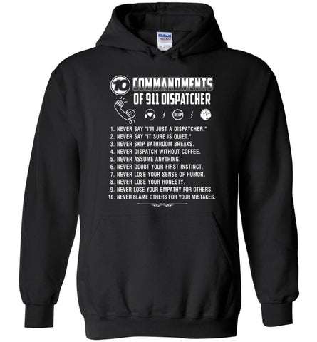 10 Commandments Of 911 Dispatcher Hoodie - Black / M