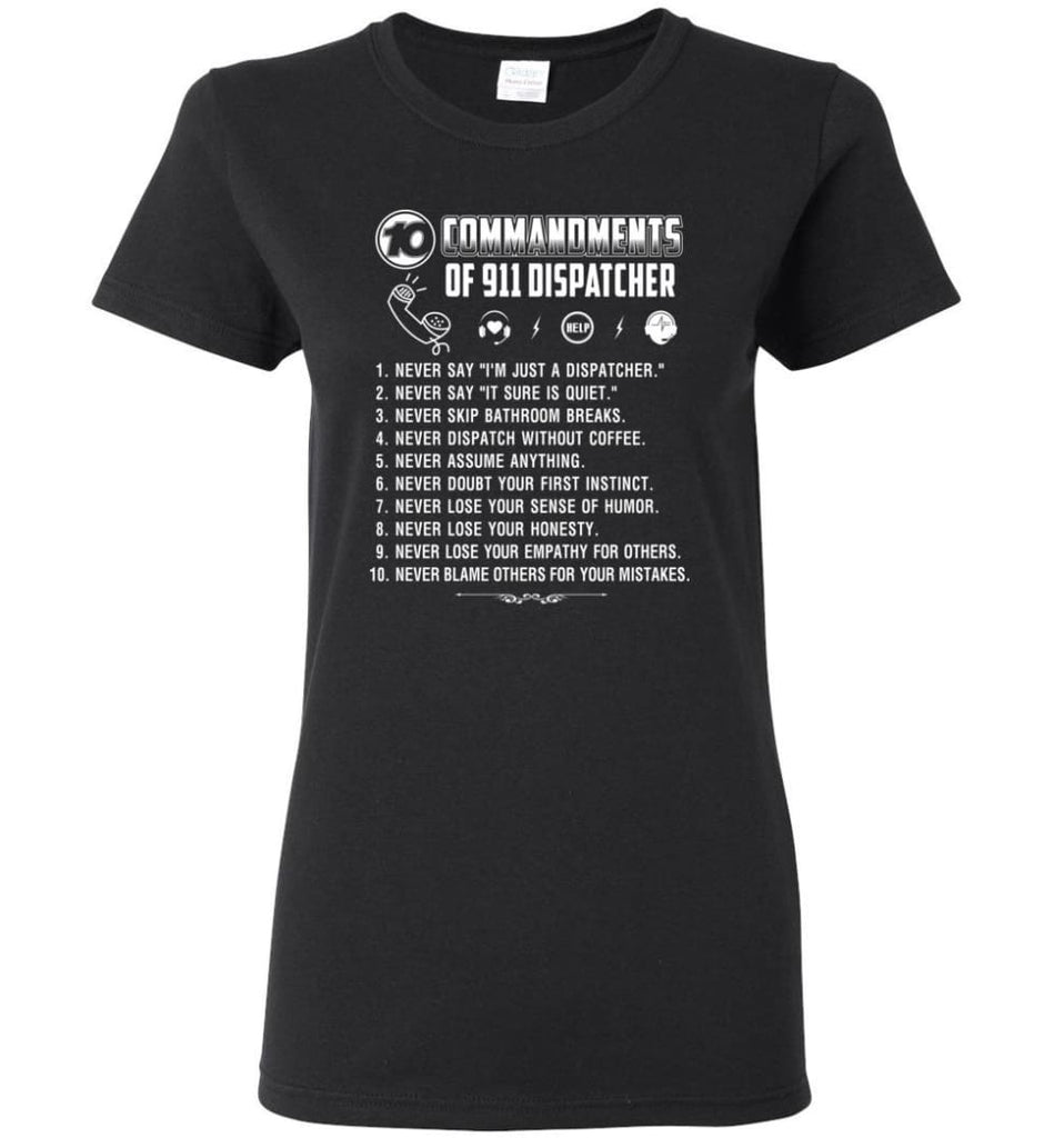 10 Commandments Of 911 Dispatcher Women T-Shirt - Black / M
