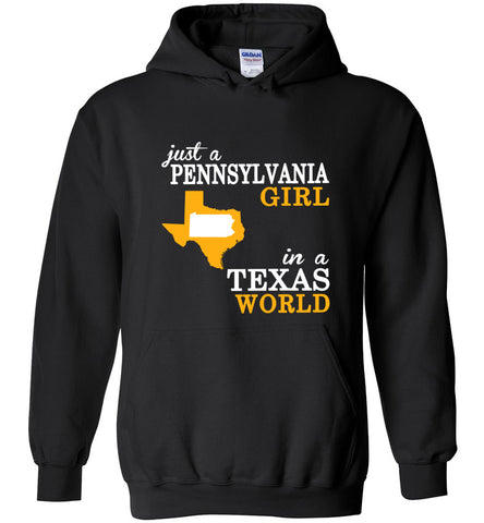Just A Pennsylvania Girl In A Texas World - Hoodie