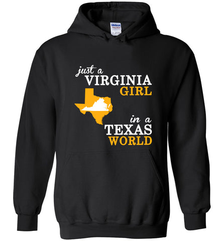 Just A Virginia Girl In A Texas World - Hoodie