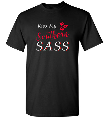 Kiss My Southern Sass - T-Shirt